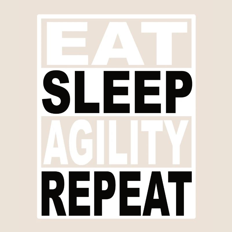 Manger Dormir Agilité Répéter