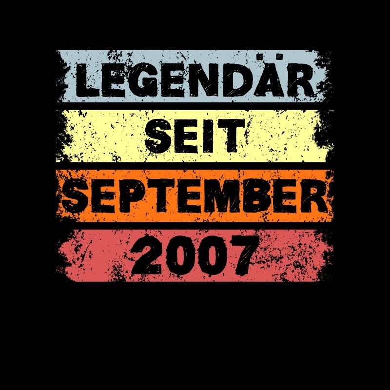 Legendär seit September 2007 - Geburtstag
