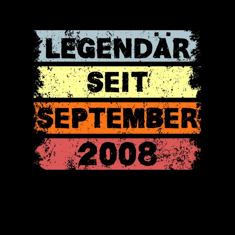 Legendär seit September 2008 - Geburtstag