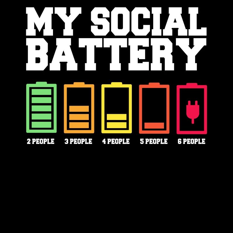 My social battery is low