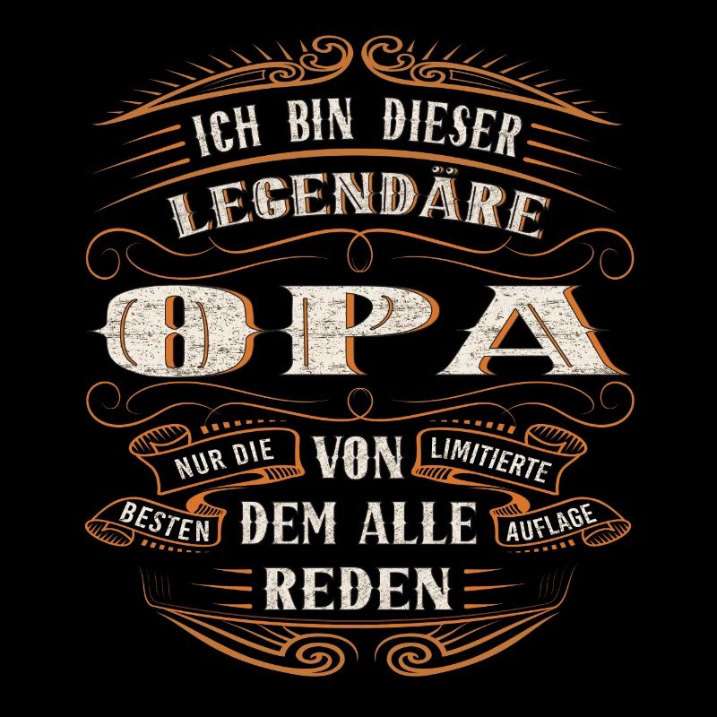 Opa ich bin dieser legendäre Opa