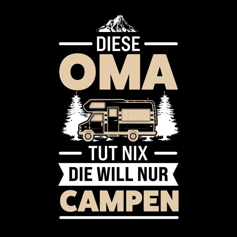 Camping Oma Camper Geschenk