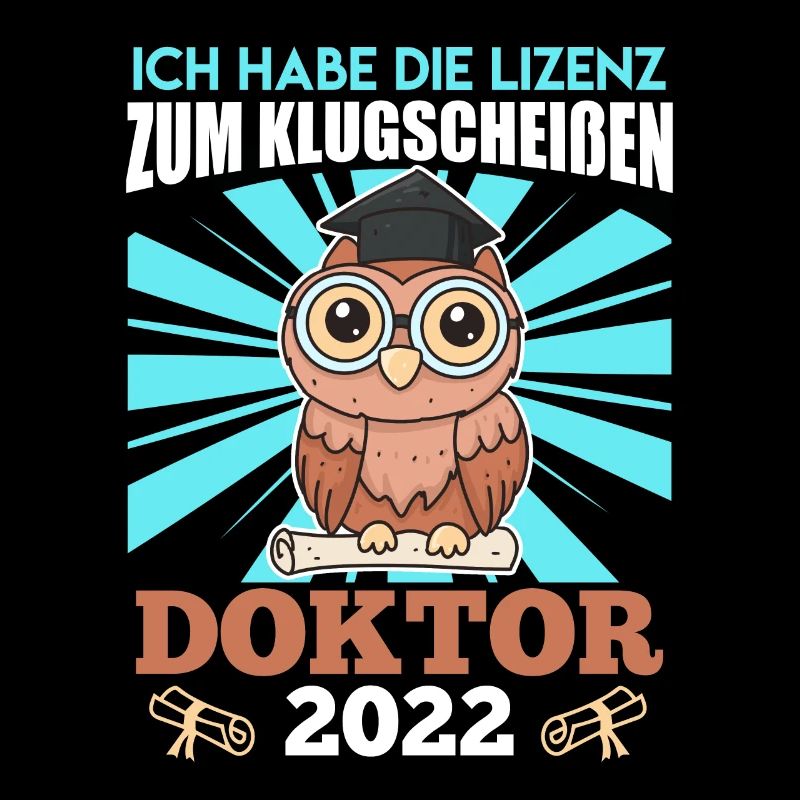 Lizenz zum Klugscheißen Doktor 2022 Promotion