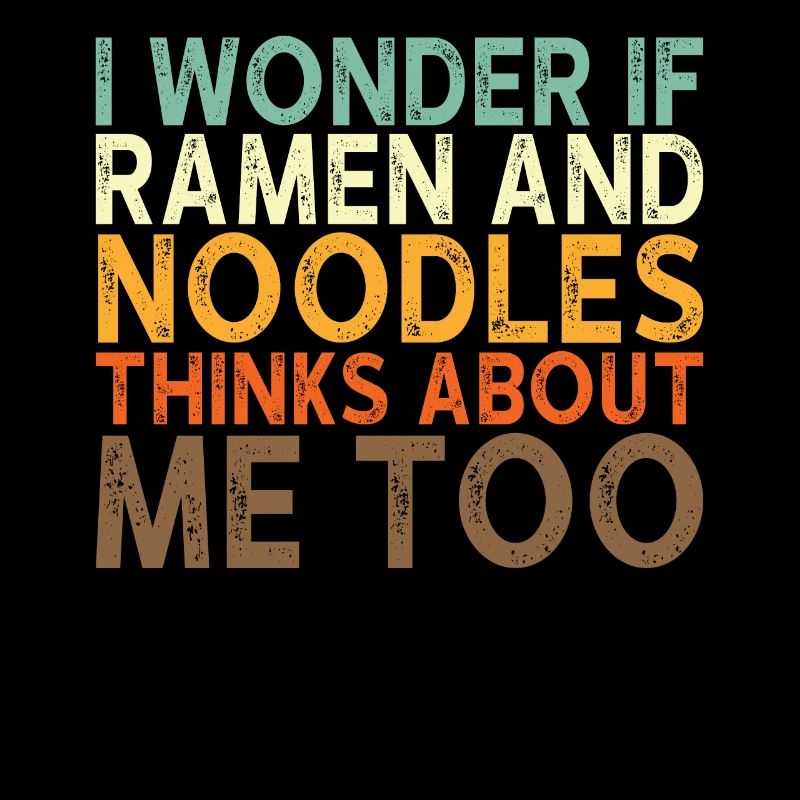 Ramen Noodle Saying