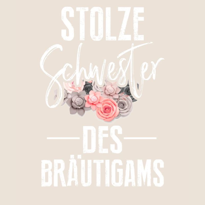 Stolze Schwester des Bräutigams Hochzeit Spruch Ge