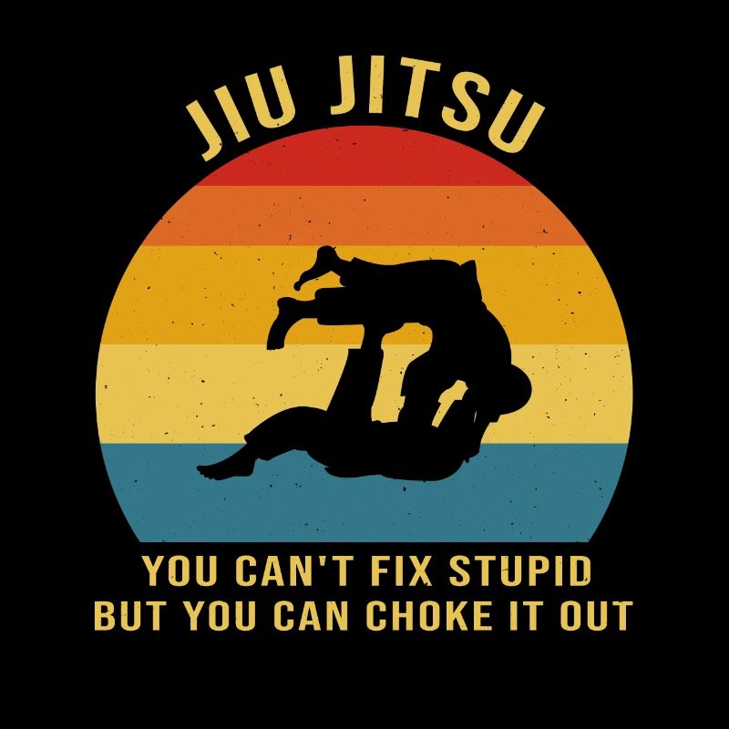 Jiu Jitsu vous ne pouvez pas réparer Stupide mais vous pouvez vous étouffer