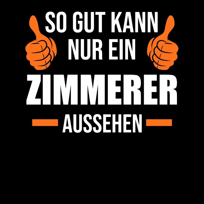 Zimmerer Beruf Zimmerei Geschenk