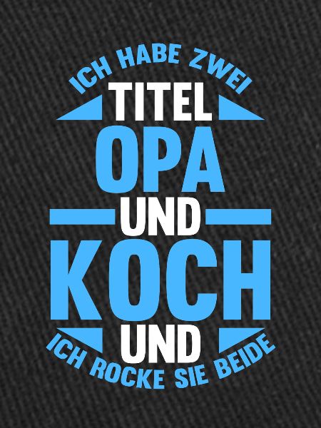 Küchenchef Opa Koch