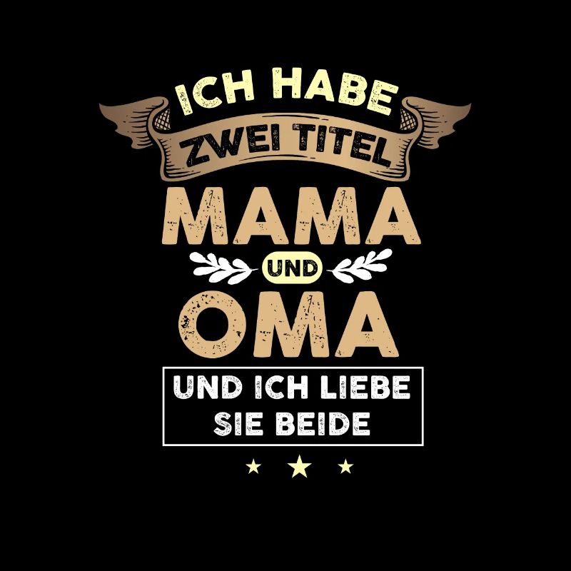Mama und Oma Muttertags Oma