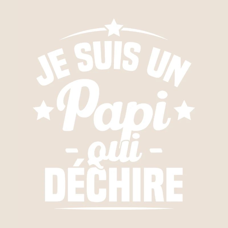 Je suis un papi qui déchire