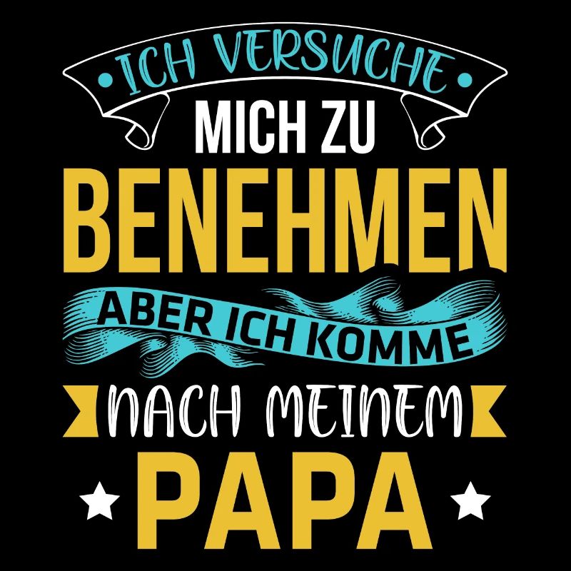 Benehmen Papa