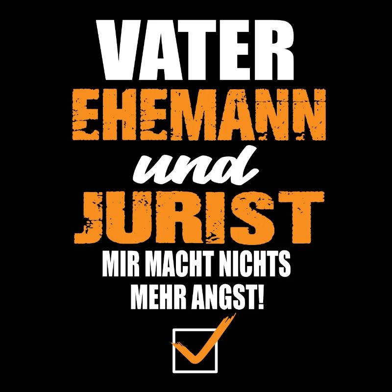 Vater Ehemann und Jurist