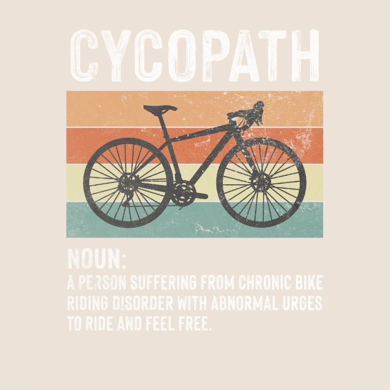 Cycopath Vintage Cyclist Bicycle Gift