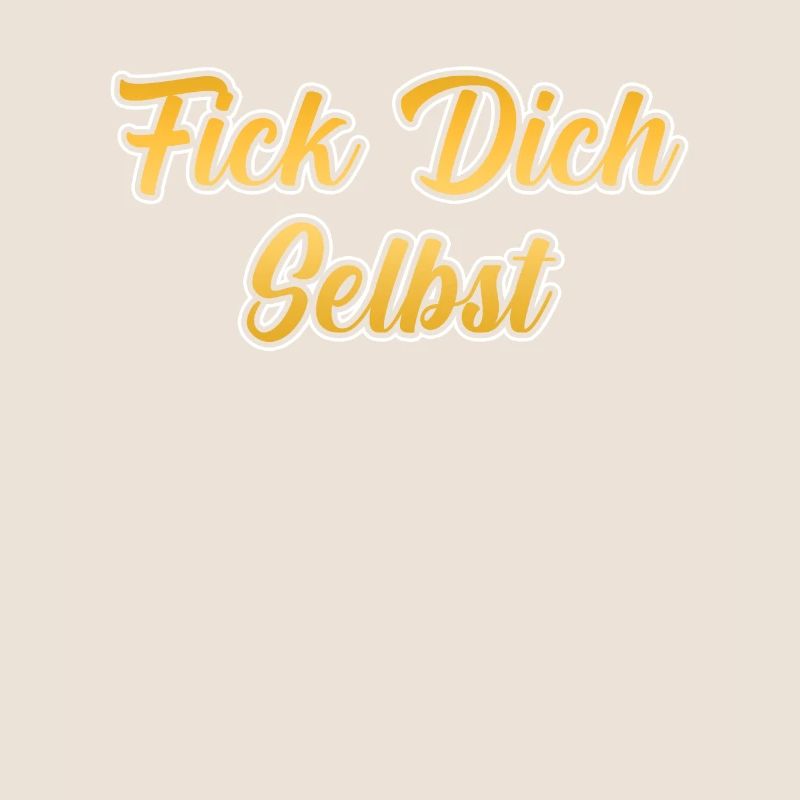 Fick dich selbst