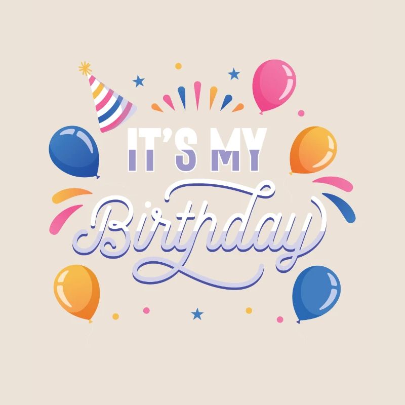C’est mon anniversaire