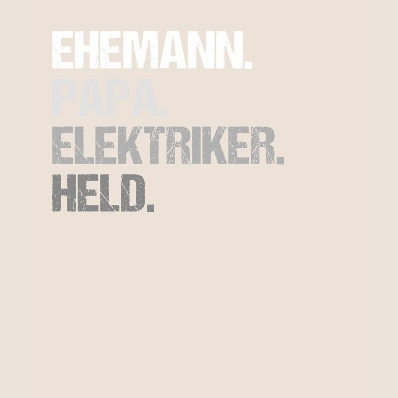 Herren Ehemann Papa Elektriker Held
