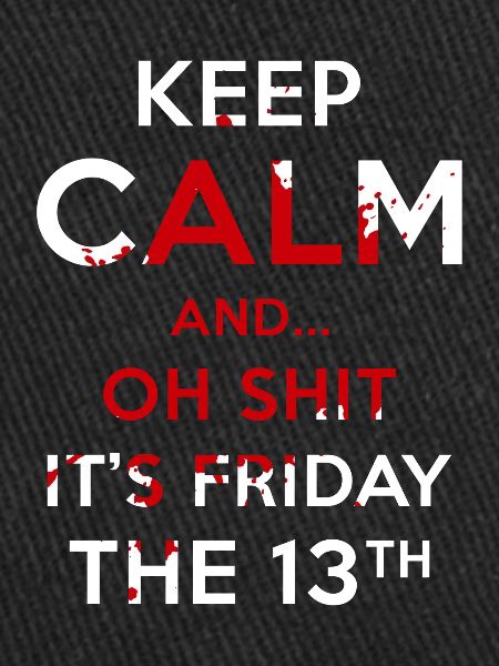 Superstition Vendredi 13.