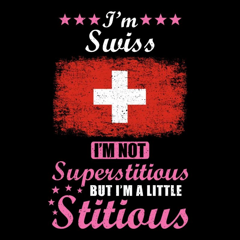 Schweizerin Frau Superstitious Stitious