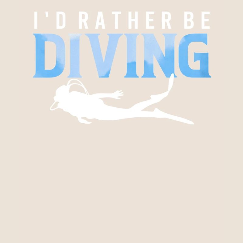 I'd Rather Be Diving - Ocean Diving Instructor