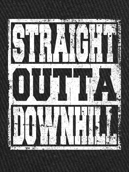Downhill saying funny