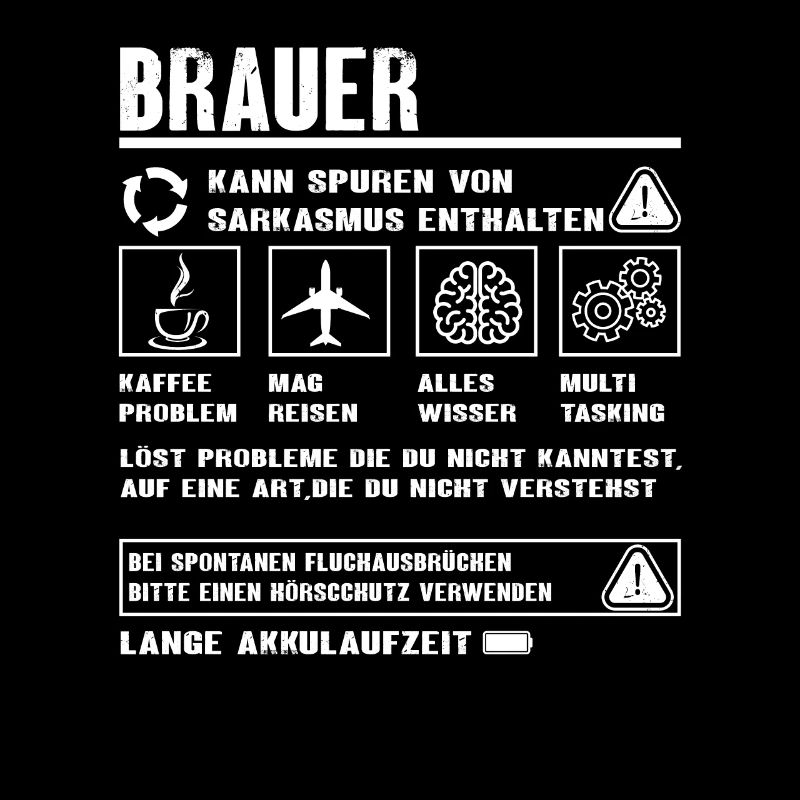 BRAUER Spruch Beruf Sarkasmus Lustig Humor