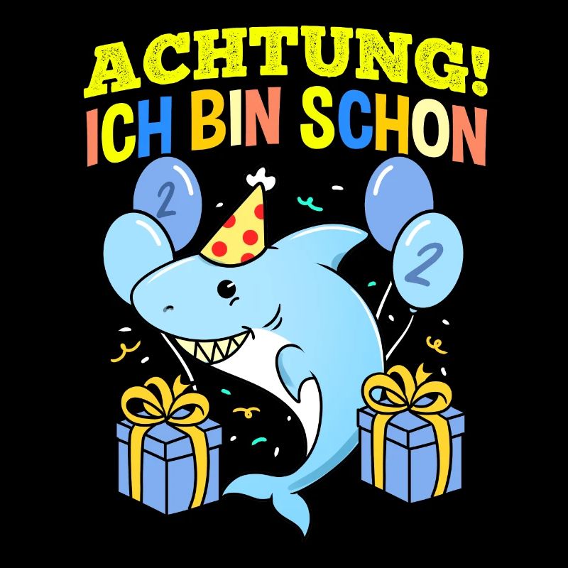 Achtung Ich Bin Schon 2 Geburtstag Hai