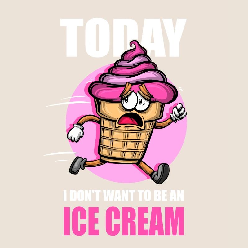 Heute will ich kein Eis sein