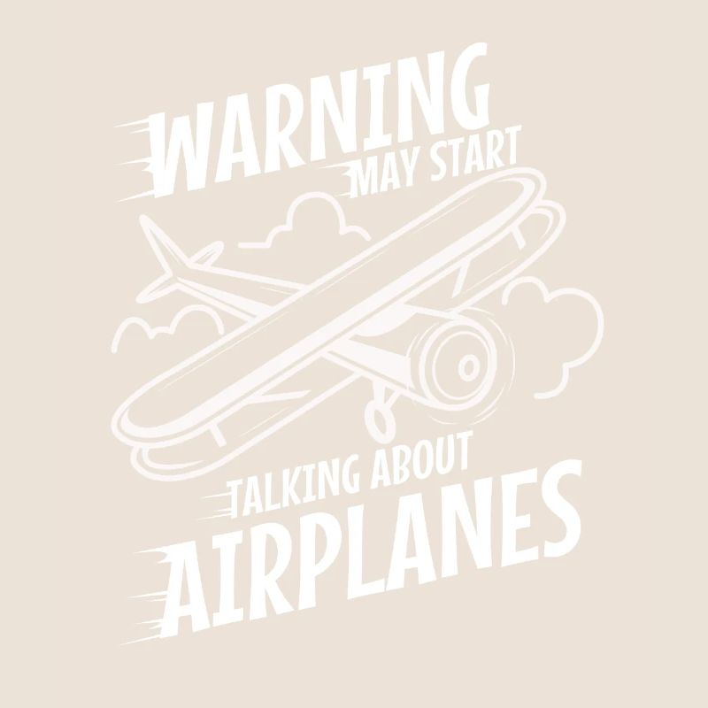 Warning may start talking about airplanes