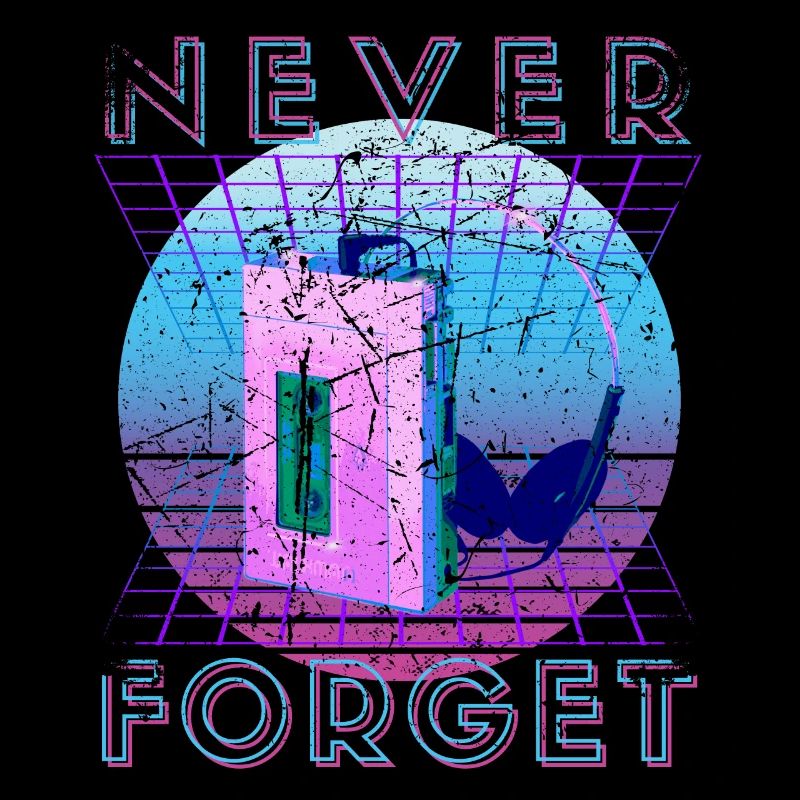 Never Forget Retro 80er 90er Nostalgie