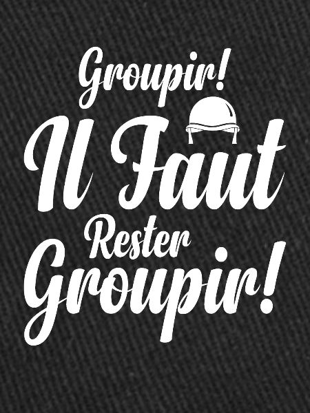Groupir If Faut Rester Groupir