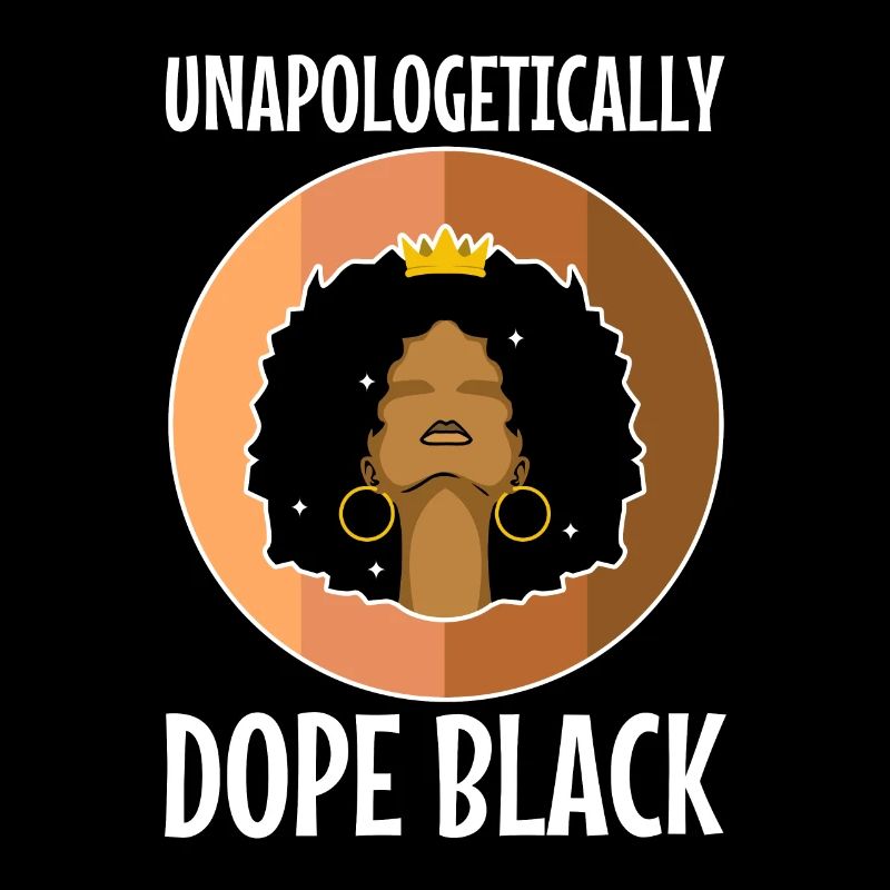Unapologetically black, Black History