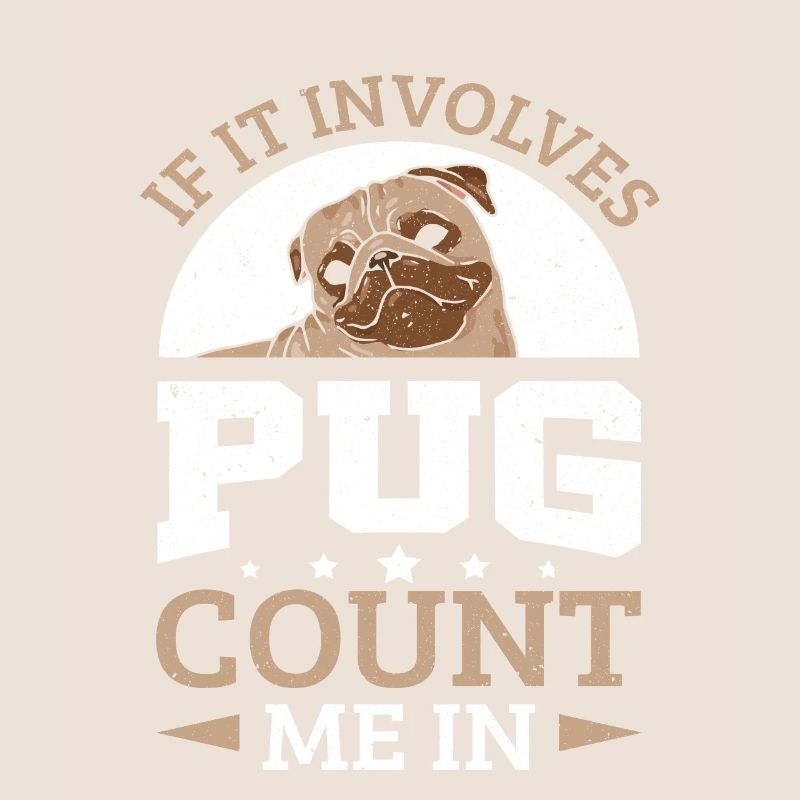 Pug Dog Owner If It Involves Pug