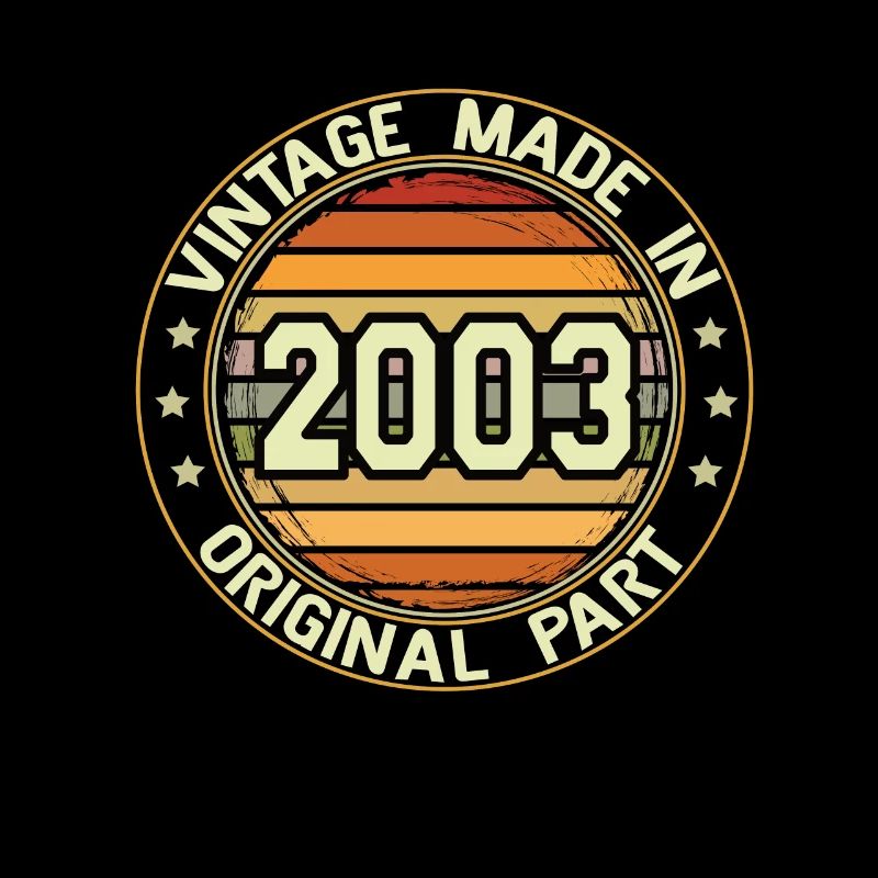 Vintage Made In 2003 Original Part Geburtstag 2003