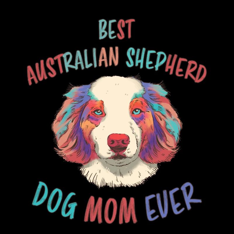 Australian Shepherd Mama Fun Schäferhund Geschenk