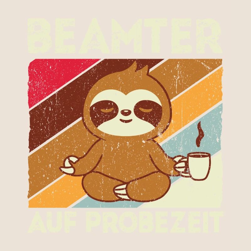 Beamter auf Probezeit - Beamter Kaffee Design Gesc