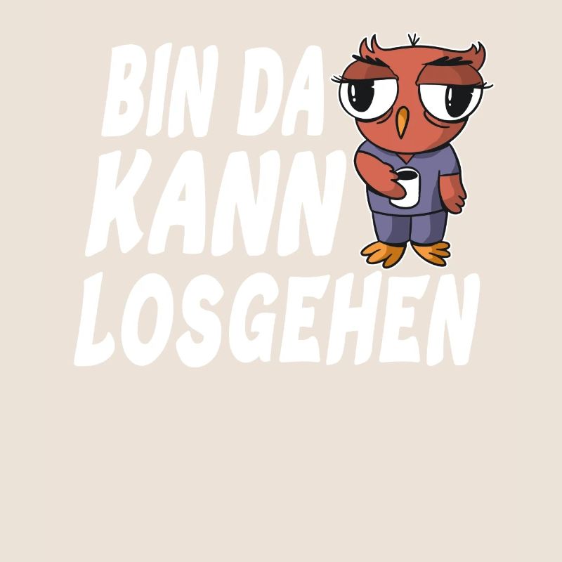 Bin da kann losgehen Eule mit Kaffee