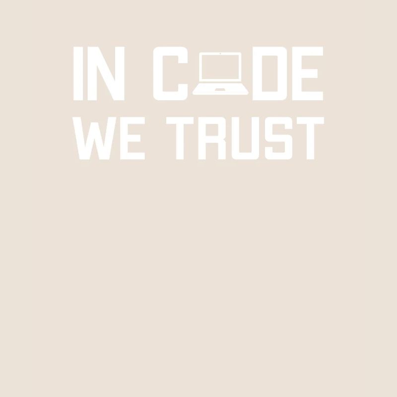 In Code We Trust Full Stack Coder Software