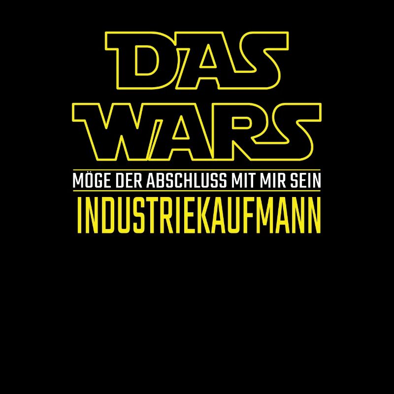 Das Wars Abschluss Industriekaufmann Geschenkidee