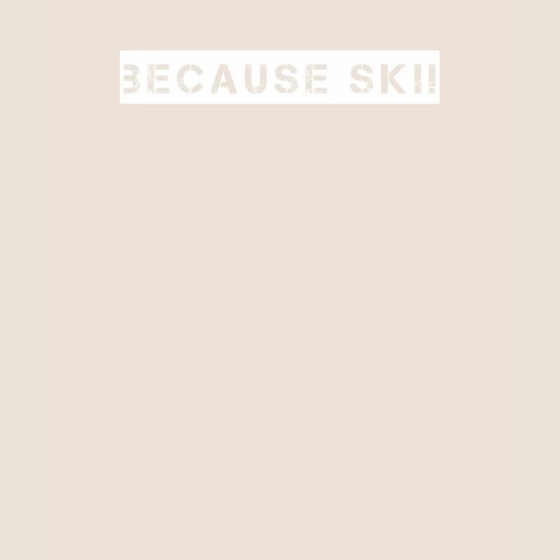 Ski - parce que Ski