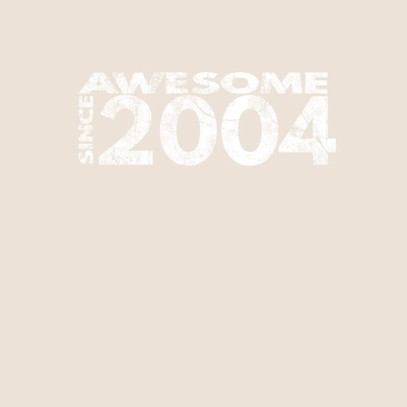 Awesome since 2004
