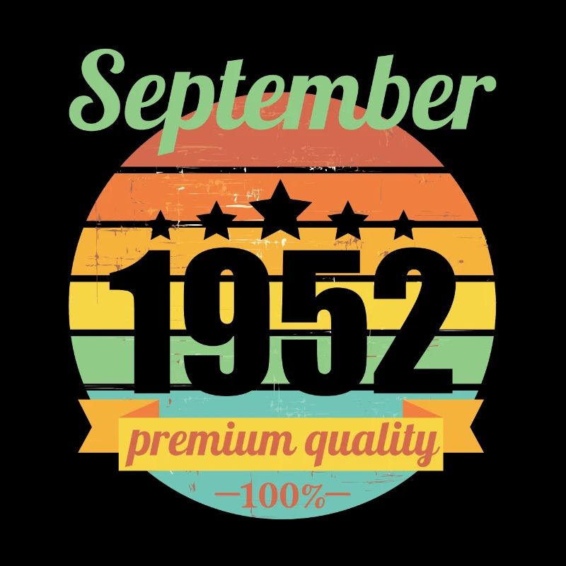 Born September 1952 70 years 70s 70th birthday