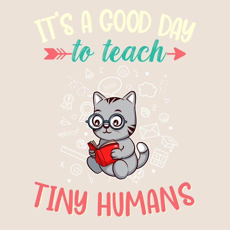 Bonne journée pour enseigner à Tiny Humans Enseignant élémentaire