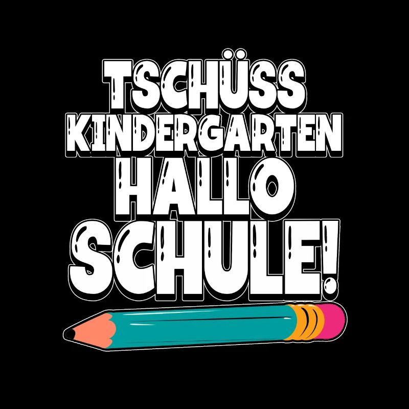 Tschüss Kindergarten Hallo Schule Einschulung