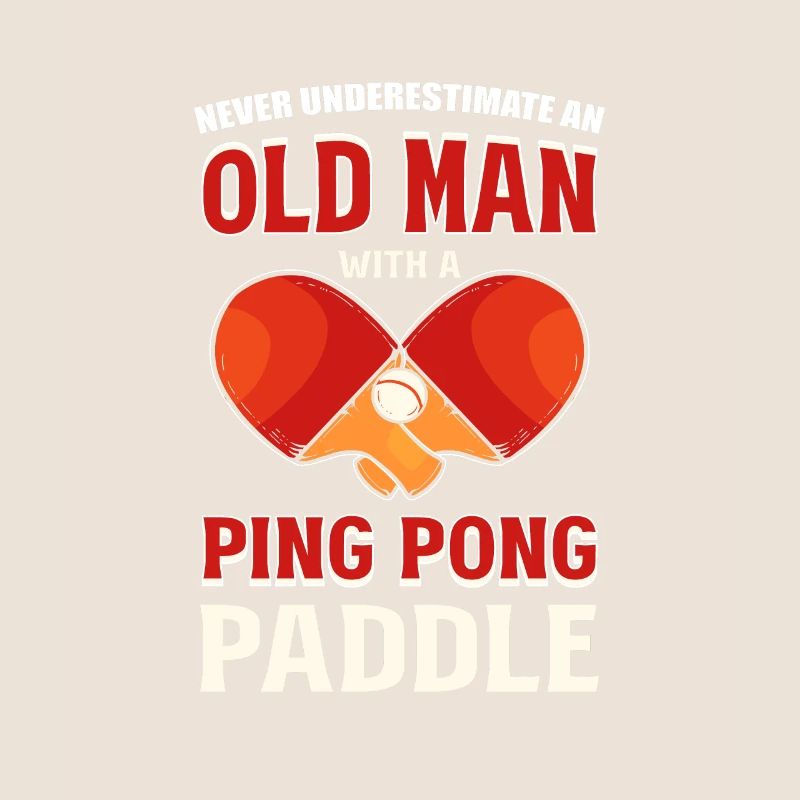 Never Underestimate An Old Man With A Ping Pong