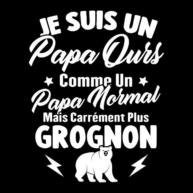 Je Suis Un Papa Ours Comme Un Papa Normal
