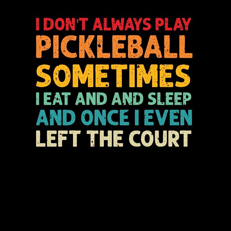 Pickleball Lovers Funny Pickleball