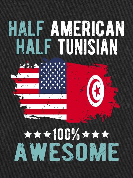 Half American Half Tunisian