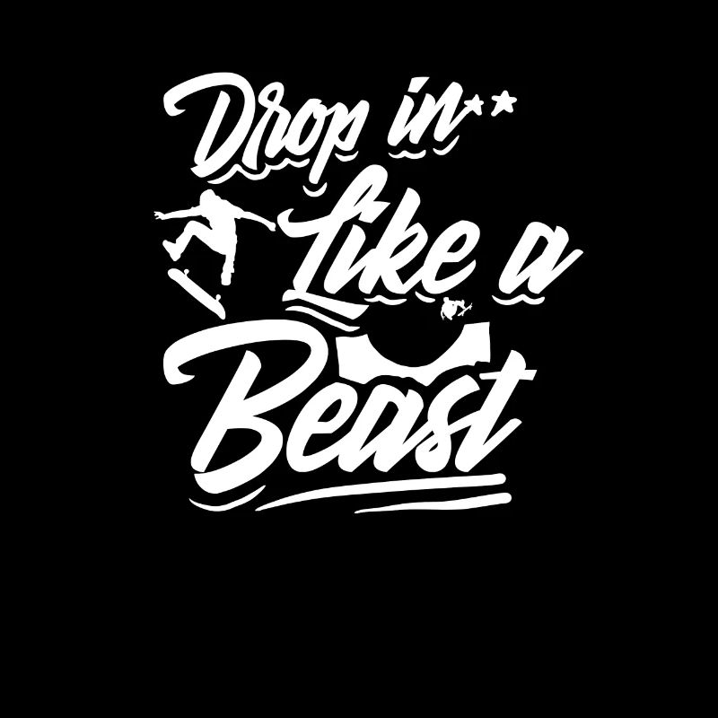 Drop In Like A Beast Skateboard-bekleidung
