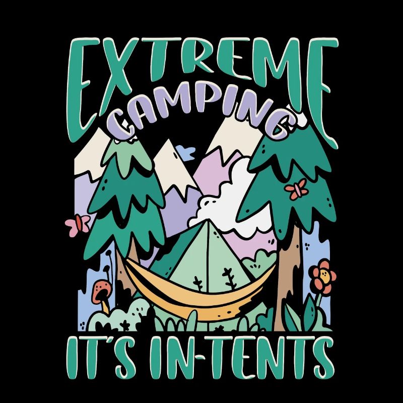 Extrem Camping is In Tents - Camping Camping Nature