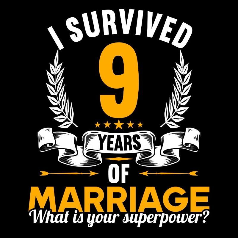 Ich habe 9 Jahre Ehe überlebt 9.Hochzeitstag